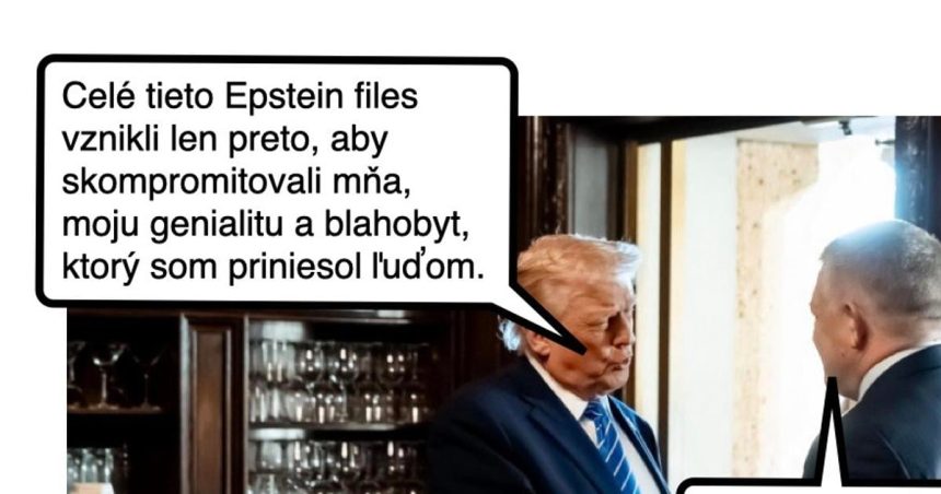 Cynicka obluda O com sa Fico s Trumpom pohadili