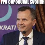 Cynicka obluda Galko s vysnivanoou trafikou